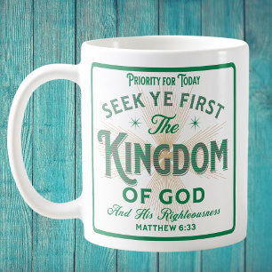 CHERCHEZ D'ABORD LE ROYAUME DE DIEU MUG