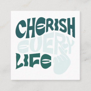Cherish Life - Liebe & Kindness Art Quadratische Visitenkarte