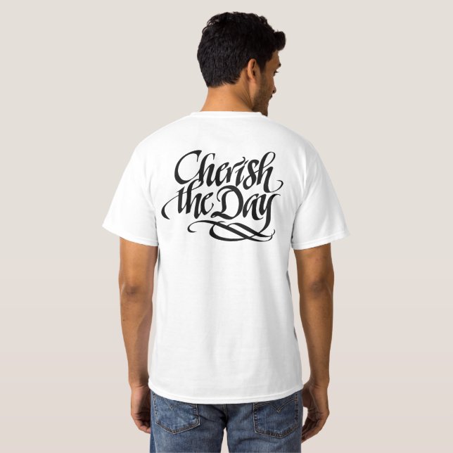Cherish the Day T-Shirt (Schwarz voll)