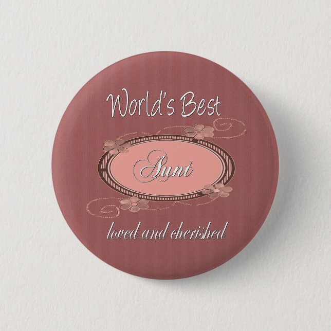 Cherishe Aunts Button (Vorderseite)