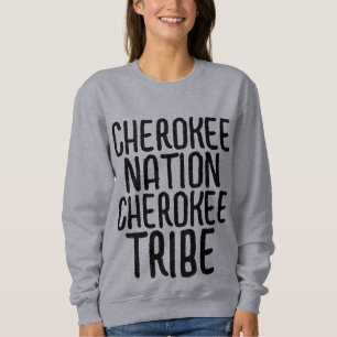 CHEROKEE NATION VINTAGE T - SHIRT SWEATSHIRTS