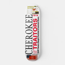 CHEROKEE TRAITORS Skateboard
