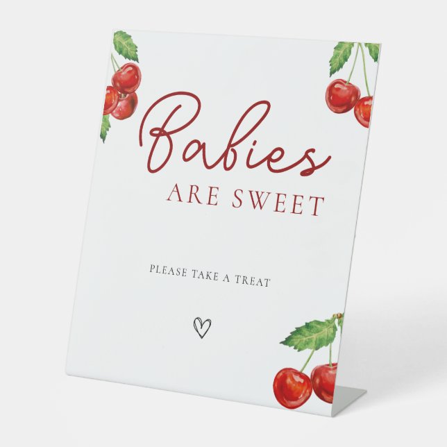 Cherry auf der Babydusche Babys sind süß Sockelschild (Vorderseite)