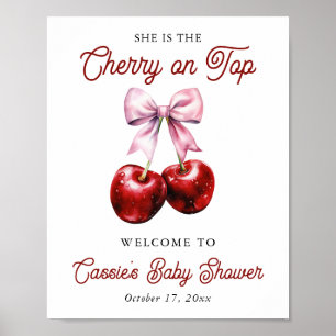 Cherry auf der rosa Bow Baby Dusche Begrüßungszeic Poster
