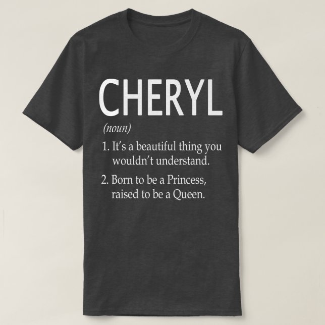 Cheryl Name Gift 116 T-Shirt (Design vorne)