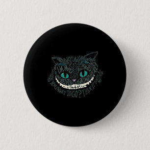 Cheshire Alice Cat waren alle tot Here Wonderland  Button