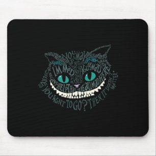 Cheshire Alice Cat waren alle tot Here Wonderland Mousepad