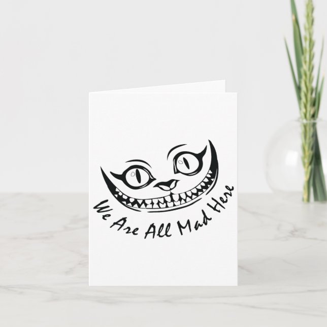 Cheshire Cat Grinning Wir sind alle Mad Here Wonde Karte (Vorderseite)