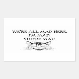Cheshire Cat - Wir sind alle Mad Rechteckiger Aufkleber
