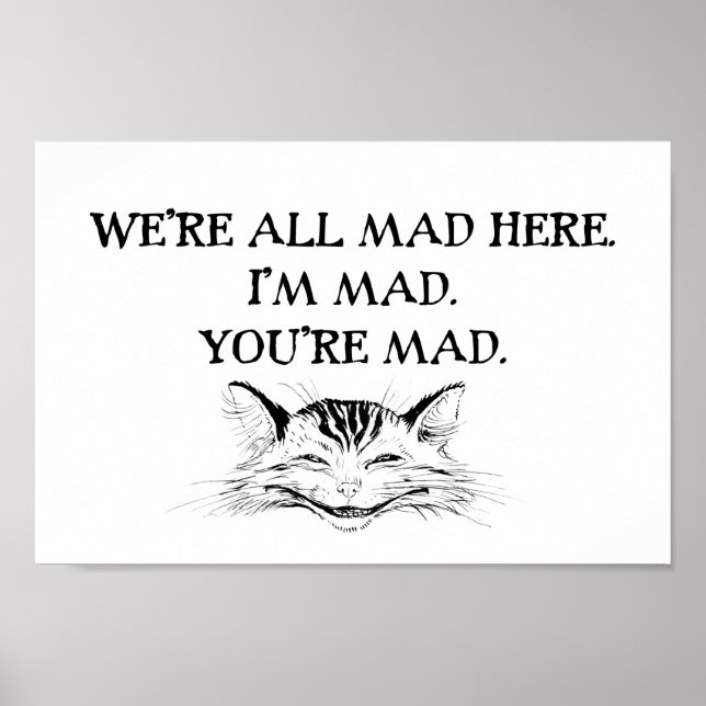 Cheshire Cat - Wir sind alle verrückt Poster (Vorne)