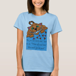Cheshire-Katze bin ich - Alice im Wunderland T-Shirt