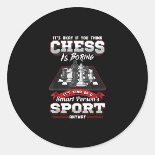 Chess Funny Quotes Humor Sayings Runder Aufkleber