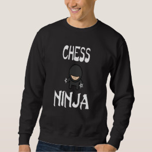 Chess Ninja Design Funny Shuriken Design Ninjas #n Sweatshirt