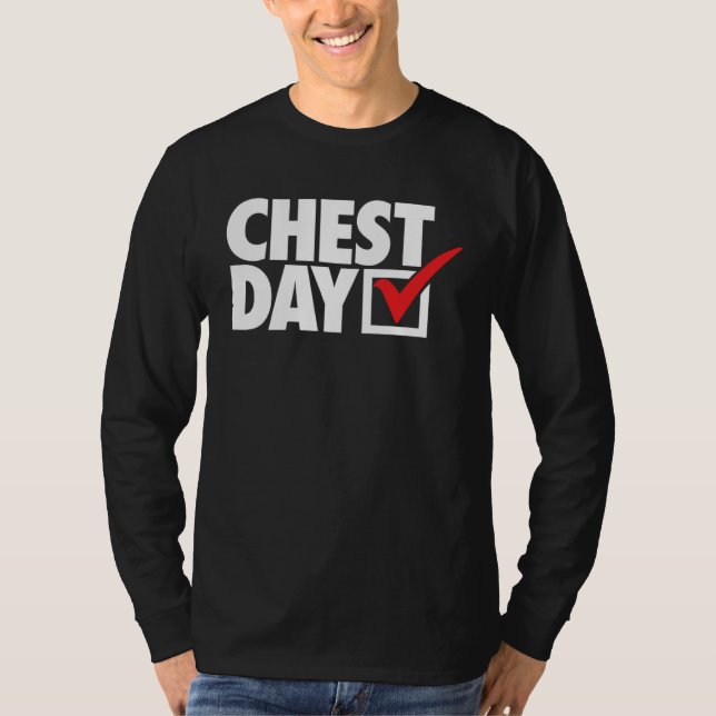 CHEST DAY checkmark workout gym routine exercise f T-Shirt (Vorderseite)