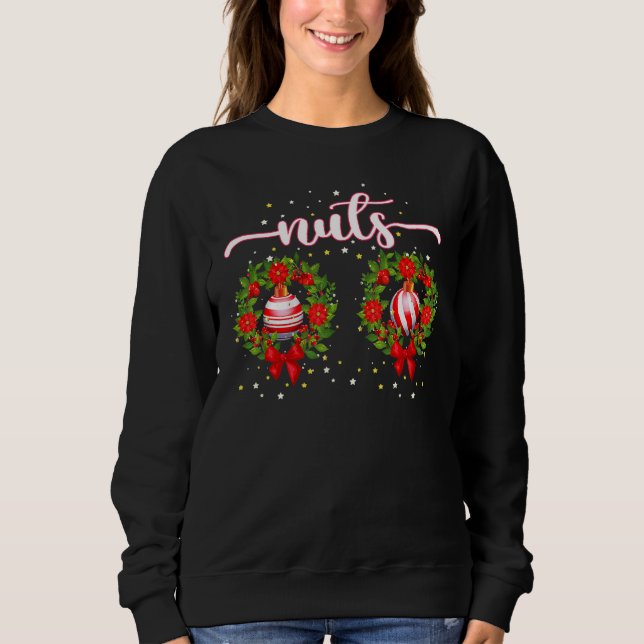 Chest Nuts  Matching Chestnuts Christmas Couples N Sweatshirt (Vorderseite)