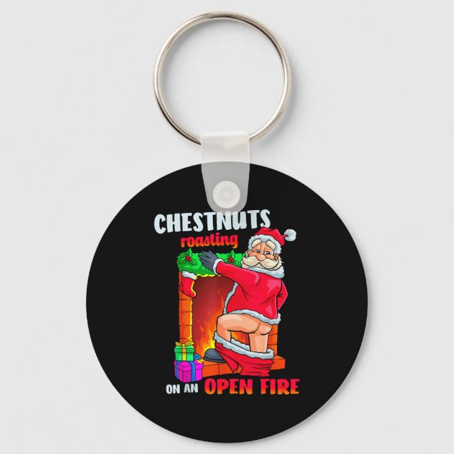 Chest Nuts Roasting Funny Naughty Santa Dirty Food Schlüsselanhänger (Vorderseite)