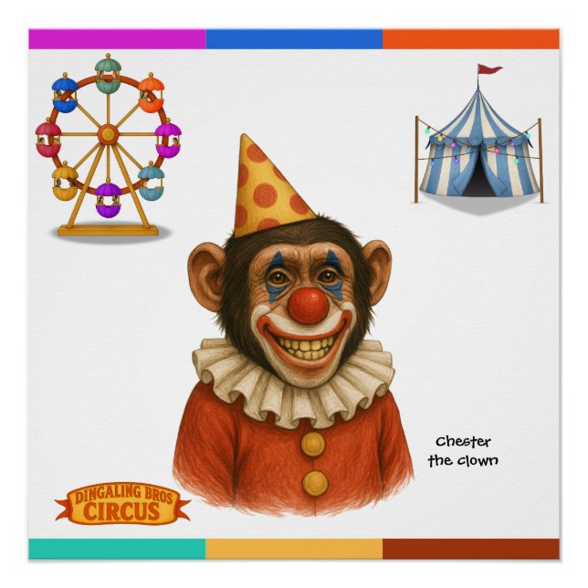 Chester der Schimpansenclown Poster (Vorderseite)
