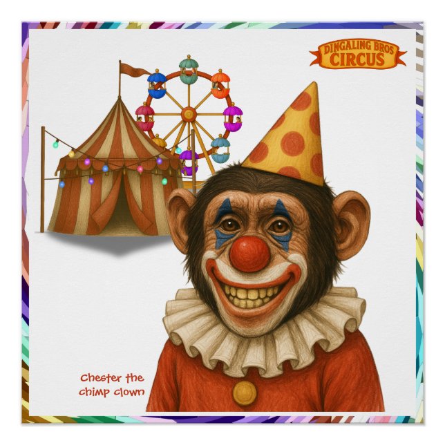 Chester der Schimpansenclown Poster (Vorderseite)