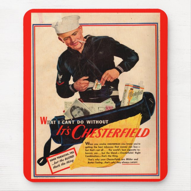 Chesterfield-Zigaretten der 40er Jahre und mit See Mousepad (Vorne)