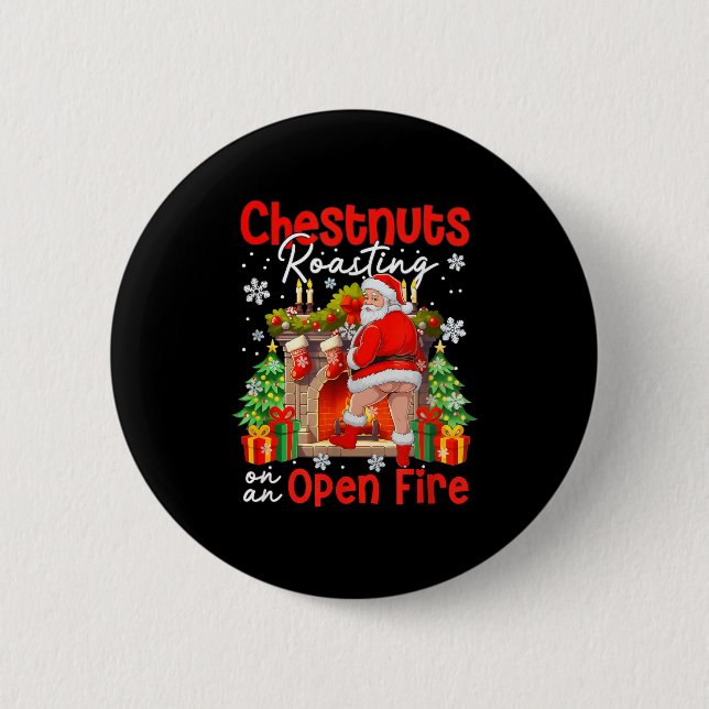 Chestnuts Roasting On An Open Fire Funny Santa  Button (Vorderseite)