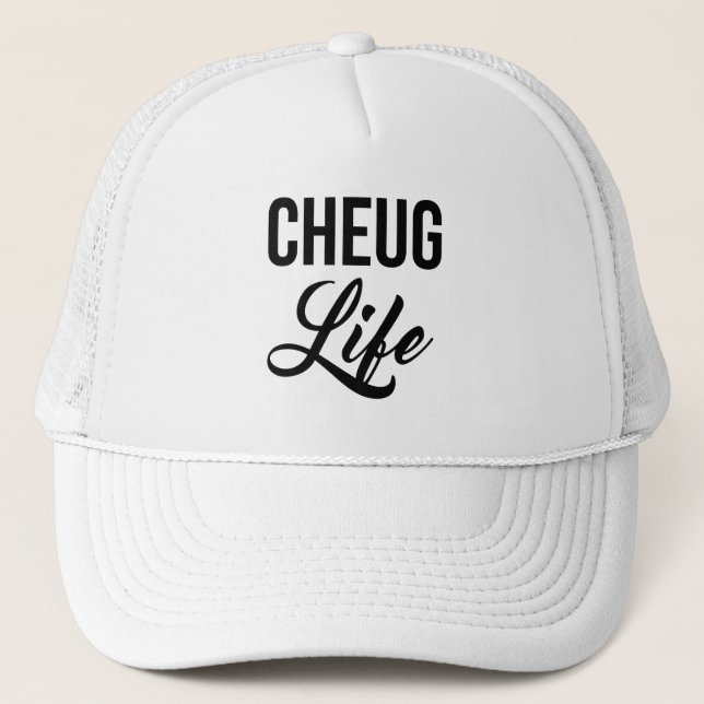 Cheug Life Funny Cheugy Millennial Truckerkappe (Vorderseite)