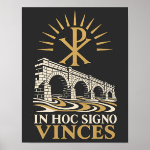 Chi Rho Milvische Brücke In Hoc Signo Vinces Poster