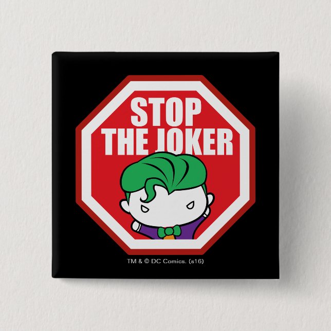 Chibi "Stopp the Joker" Unterschreiben Button (Vorderseite)