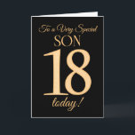 Chic 18. Gold-Effekt auf Black für Son Birthday Karte<br><div class="desc">Eine schicke 18. Geburtstagskarte für einen 'Sehr Special Son',  mit einer Zahl 18,  die aus den Zahlen des Goldenen Effekts und dem Wort 'Son' auf schwarzem Hintergrund besteht. Die innere Botschaft,  die Sie ändern können,  wenn Sie wollen,  ist "Happy Birthday"</div>
