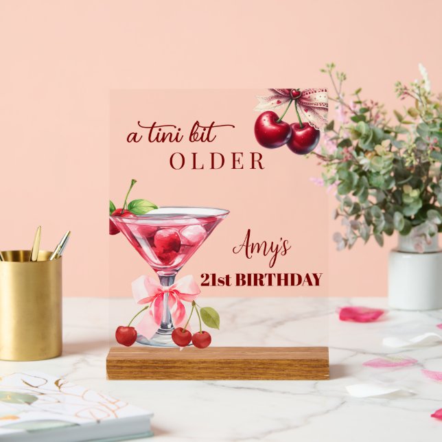 Chic A Tini Bit Älterer Kirsch-Martini 21. Geburts Acrylschild (Hochzeit)