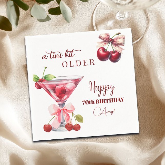 Chic A Tini Bit Älterer Kirsch-Martini 70. Geburts Serviette (Von Creator hochgeladen)