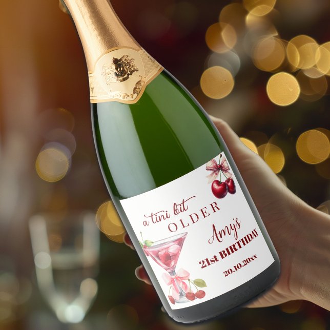 Chic A Tini Bit Older Cherry Martini 21st Birthday (Von Creator hochgeladen)