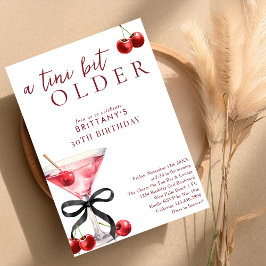 Chic A Tini Bit Older Cherry Martini 30. Geburtsta Einladung
