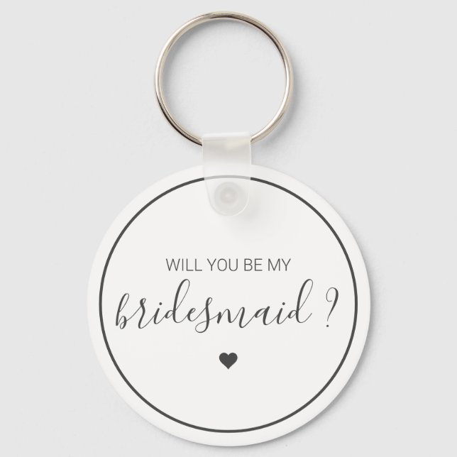 Chic and Elegant Will you be my Bridesmaid Schlüsselanhänger (Vorderseite)