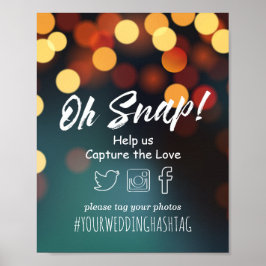 Chic Aquamarin Gold Bokeh Light Oh Snap Hashtag Ho Poster