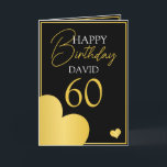 Chic Black and Gold Husband 60. Geburtstag Karte<br><div class="desc">Chic Black and Gold Husband 60. Geburtstag, ein schönes und elegantes Design für jeden, der eine schicke Geburtstagskarte für den Geburtstag seines Mannes sucht. Das Design zeichnet sich durch eine einfache goldene Grenze mit den Herzen aus, sowie bearbeitbaren Text, den Sie personalisieren können. Wenn Sie Probleme mit der Anpassung der...</div>
