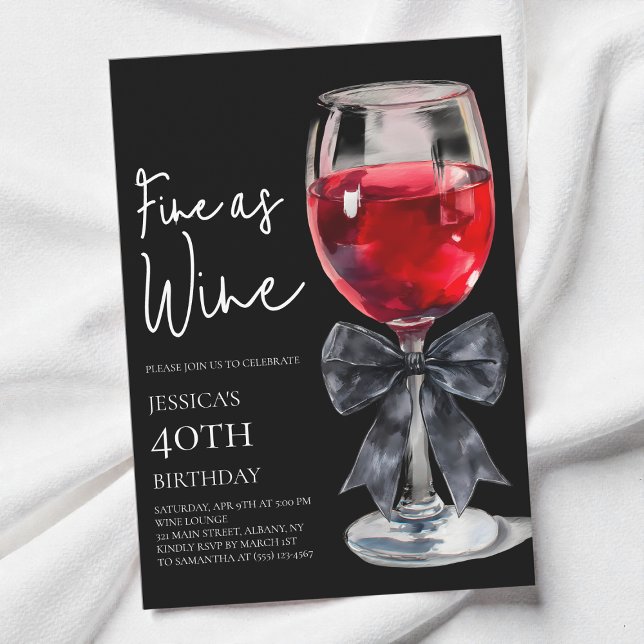 Chic Black Bow Fine as Wine 40th Birthday Party Einladung (Chic Black Bow Fine as Wine 40th Birthday Party Invitation)