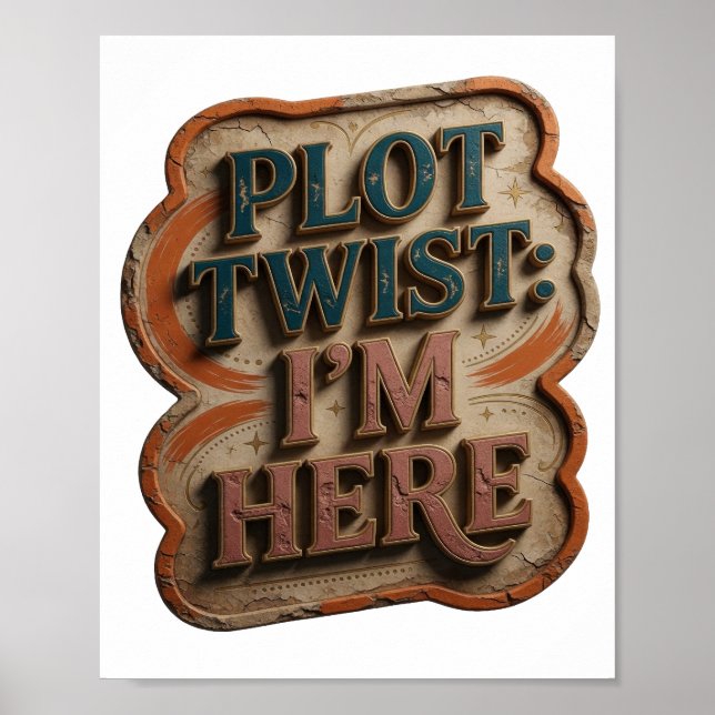 Chic Blau PLOT TWIST ICH BIN DA Poster (Vorne)