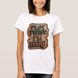 Chic Blau PLOT TWIST ICH BIN DA Wearable Art T-Shirt
