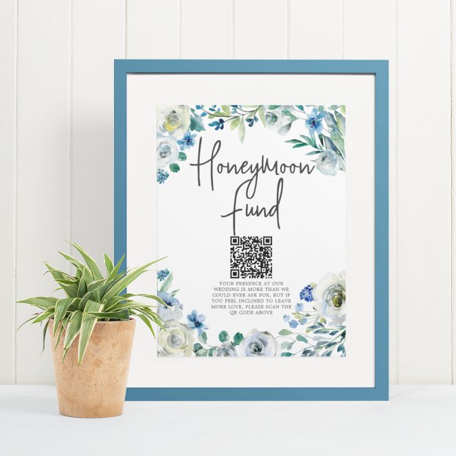 Chic Blue Floral Spring Wedding Honeymoon Fund Poster (Von Creator hochgeladen)
