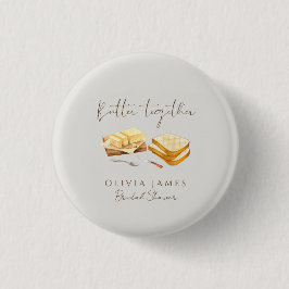 Chic Bread and Butter bridal shower Button