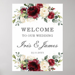 Chic Burgundy Ivory Floral Wedding Welcome Sign Poster