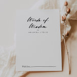 Chic Calligraphy Elegant Wedding Words of Wisdom Hinweiskarte<br><div class="desc">Diese schicke Kalligrafie elegante Hochzeitsworte der Weisheitsratenkarte ist perfekt für eine rustikale Hochzeit. Das einfache und elegante Design zeichnet sich durch klassische und extravagante Schriftzeichen in Schwarz und Weiß aus. Diese Karten sind ideal für Hochzeiten, Brautparty, Babydusche, Graduiertenfest u.v.m. Personalisieren Sie die Karten mit den Namen der Braut und Bräutigam,...</div>