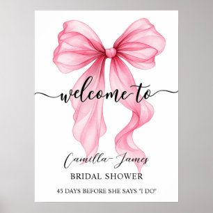 Chic Coquette Rosa Schleife Brautparty Willkommen Poster