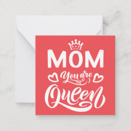 Chic Design Typografy Mama Sie sind die Königin Mitteilungskarte