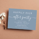 Chic Dusty Blue Wedding After Party Einladung<br><div class="desc">Chic dusty blue Einladung für Ihre Hochzeit nach dem Party. "Happily Ever After Party" ist in einer Mischung aus schlichter weißer Typografie und einem modernen weißen Drehbuch mit Swashes geschrieben.</div>