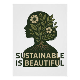 Chic Eco - Durable Est Belle Affiche Glossy