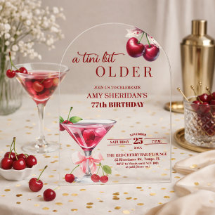 Chic Ein Tini Bisschen Älter Cherry Martini 77. Ge Acryleinladungen