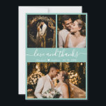 Chic Elegant Türkis 3 Foto Collage Wedding Dankeskarte<br><div class="desc">Modernes, elegantes "Liebe und Dank" Script Turquoise Green Wedding 3 Foto Collage Danke Karte. Stilvolle, schicke Hochzeitsvorlage mit drei (3) Foto auf der Vorderseite und einem (1) Foto auf der Rückseite. Mit dem Text "Liebe und Dank" Skript in einer Wirblen kursiven Hand Schrift Schriftzug Swash-Schwanz Schriftart in Weiß auf Aqua...</div>