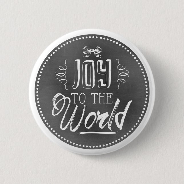 Chic Festive Chalkboard Joy to World Button (Vorderseite)
