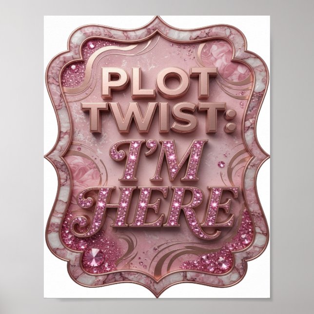 Chic Gold PLOT TWIST ICH BIN DA Poster (Vorne)